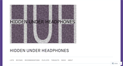 Desktop Screenshot of hiddenunderheadphones.com